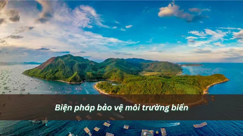 Biện pháp bảo vệ môi trường biển