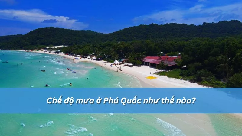 Chế độ mưa ở Phú Quốc