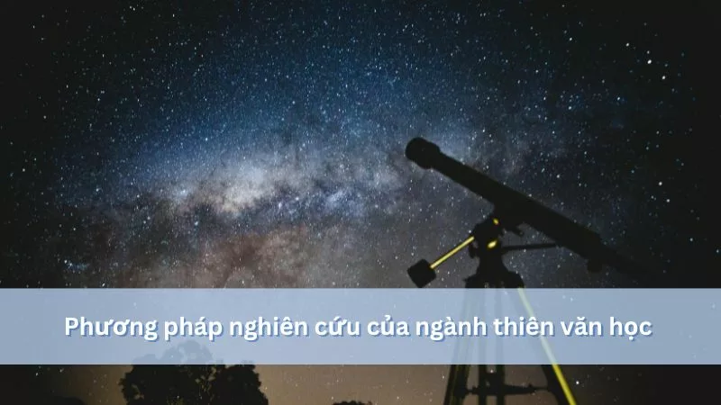 Phương pháp nghiên cứu thiên văn học